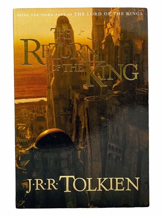Item #2306056 The Return of the King: Being the Third Part of The Lord of the Rings. J. R. R. Tolkien.