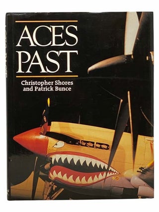 Item #2306247 Aces Past. Christopher Shores, Patrick Bunce