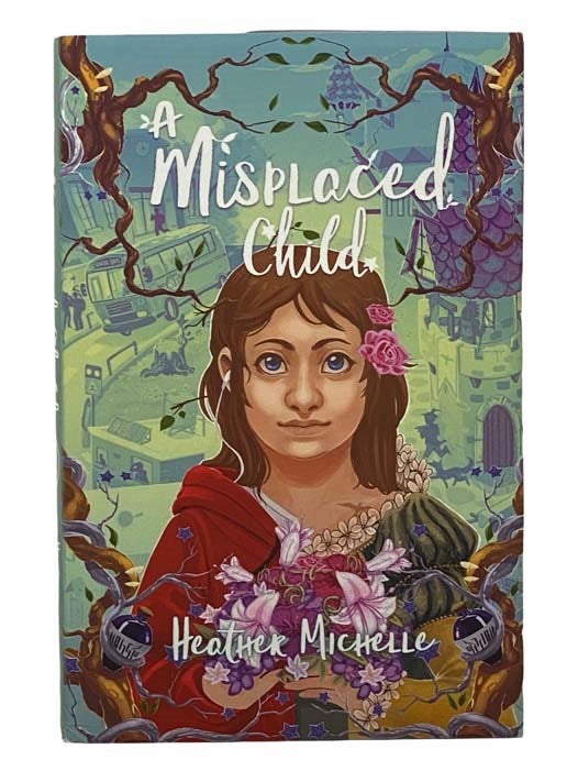 Item #2306646 A Misplaced Child (Book 1). Heather Michelle.
