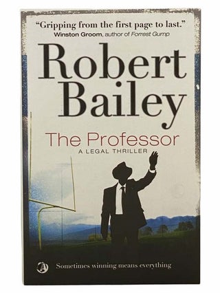 Item #2306755 The Professor. Robert Bailey