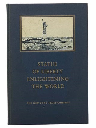 Item #2306864 Statue of Liberty Enlightening the World. Rodman Gilder