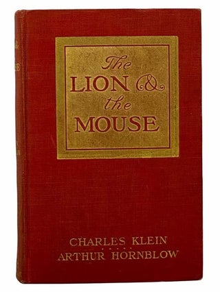 Item #2306892 The Lion and the Mouse: A Story of American Life Novelized from the Play by Arthur...