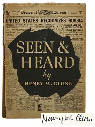 Item #2307400 Seen & Heard. Henry W. Clune
