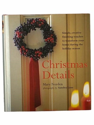 Item #2307764 Christmas Details. Mary Norden