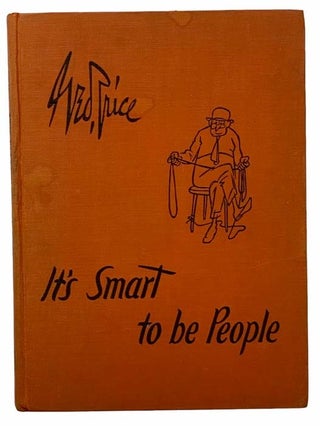 Item #2307802 It's Smart to be People. George Price, S. J. Perelman