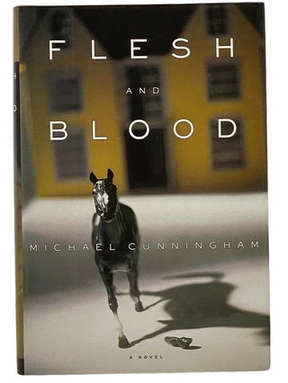 Item #2307909 Flesh and Blood: A Novel. Michael Cunningham
