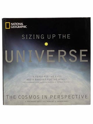 Item #2308379 Sizing Up the Universe: The Cosmos in Perspective. Robert J. Vanderbei