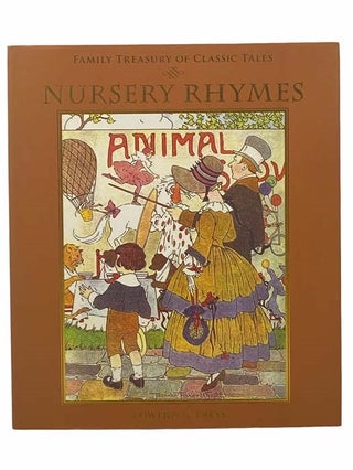 Item #2308570 Family Treasury of Classic Tales: Nursery Rhymes. Stephanie Meyers