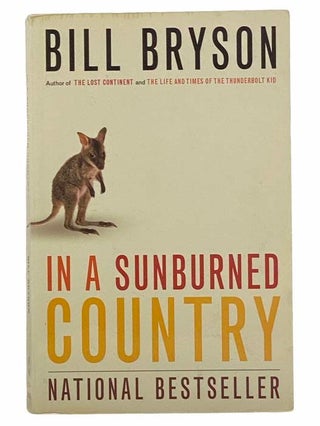Item #2308693 In A Sunburned Country. Bill Bryson