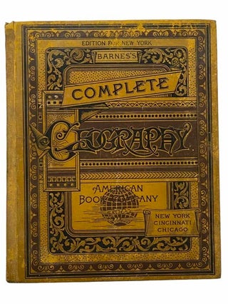 Item #2308735 Barnes' Complete Geography. James Monteith