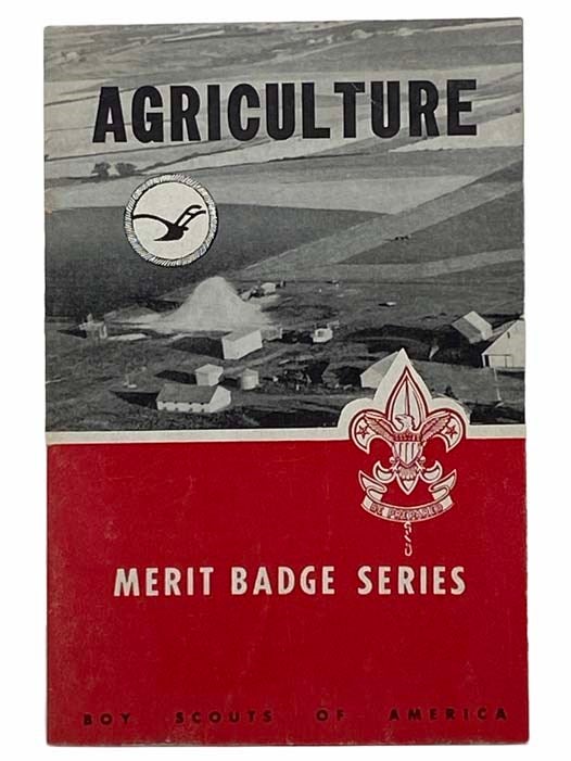 Item #2308785 Agriculture (Merit Badge Series). Boy Scouts of America.