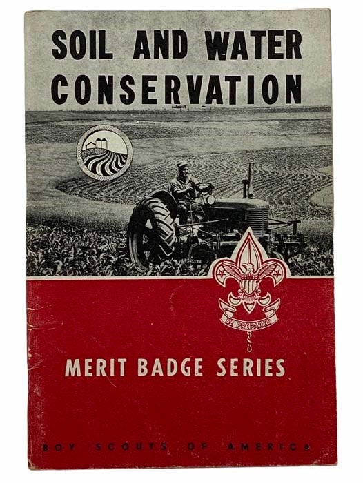 Item #2308798 Soil and Water Conservation (Merit Badge Series). Boy Scouts of America, Bernhard A. Roth.