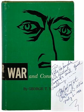 Item #2309123 War and Consequences. George T. Nagengast