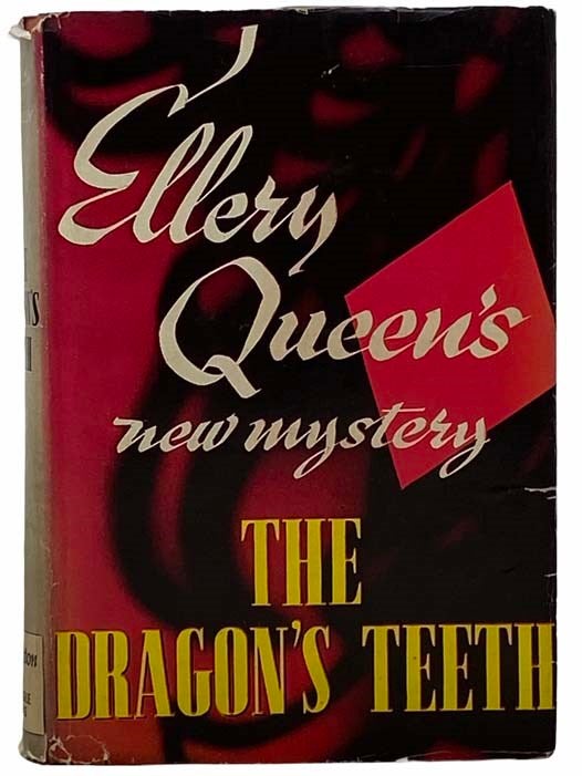 Item #2309211 The Dragon's Teeth: A Problem in Deduction. Ellery Queen.