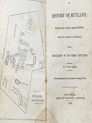 A History of Rutland; Worcester County, Massachusetts, from Its Earliest Settlement, with a Biography of Its First Settlers.