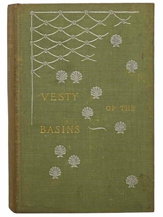 Item #2309314 Vesty of the Basins: A Novel. Sarah P. McLean Greene