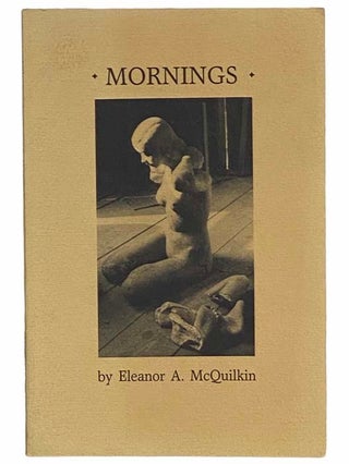 Item #2309462 Mornings. Eleanor A. McQuilkin