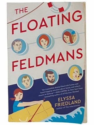 Item #2309569 The Floating Feldmans. Elyssa Friedland