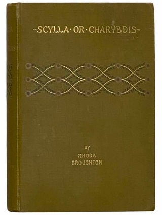 Item #2309639 Scylla or Charybdis? A Novel (Appletons' Town and Country Library, No. 177. Rhoda...