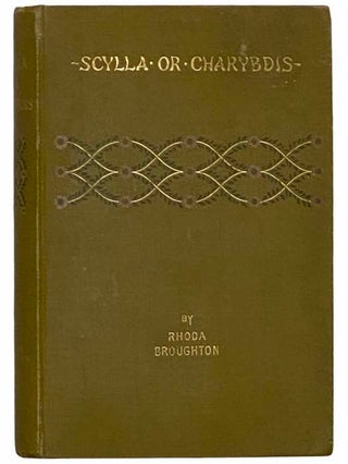 Item #2309639 Scylla or Charybdis? A Novel (Appletons' Town and Country Library, No. 177....