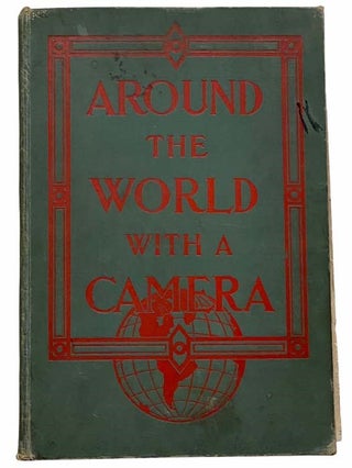 Item #2309708 Around the World with a Camera. Leslie-Judge Company