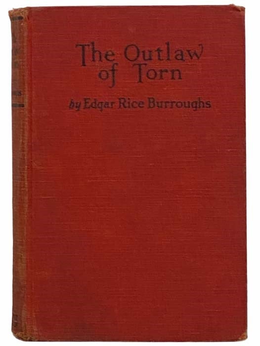 Item #2309760 The Outlaw of Torn. Edgar Rice Burroughs.