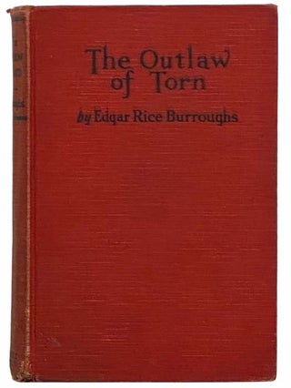 Item #2309761 The Outlaw of Torn. Edgar Rice Burroughs