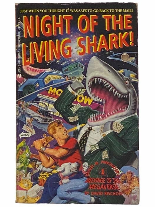 Item #2309991 Night of the Living Shark! (Daniel M. Pinkwater's Melvinge of the Megaverse No. 1). David Bischoff.
