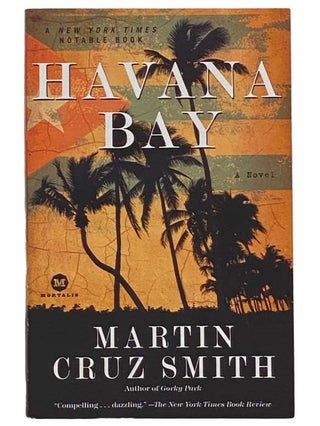 Item #2310121 Havana Bay (Arkady Renko). Martin Cruz Smith
