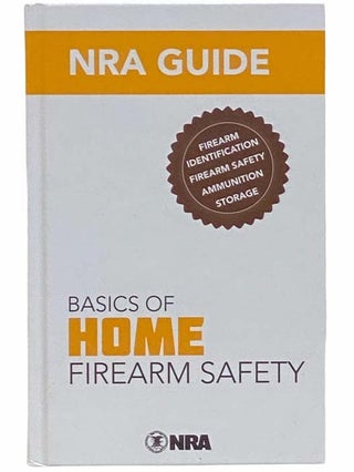 Item #2310294 NRA Guide Basics of Home Firearm Safety. NRA