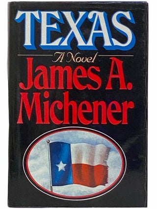Item #2310493 Texas: A Novel. James A. Michener