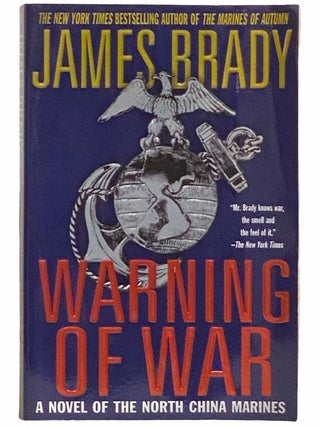 Item #2311334 Warning of War. James Brady