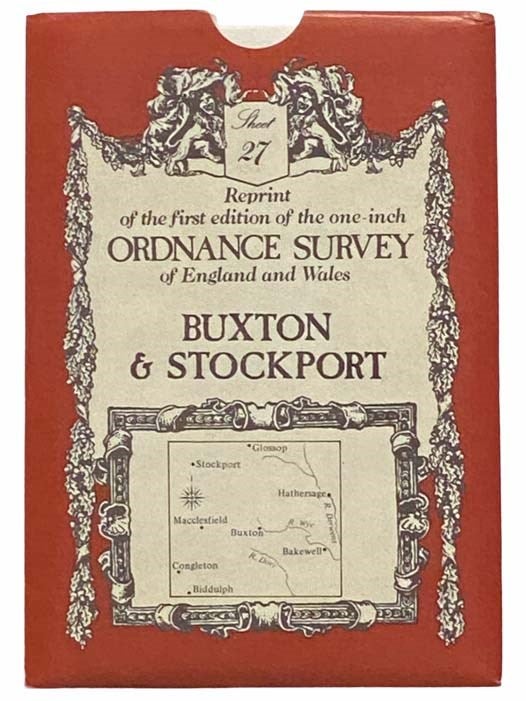 Item #2311374 Reprint of the First Edition of the One-Inch Ordnance Survey of England and Wales: Buxton and Stockport (Sheet 27).