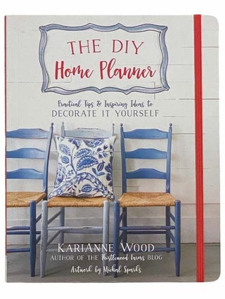 Item #2311596 The DIY Home Planner: Practical Tips and Inspiring Ideas to Decorate It Yourself...