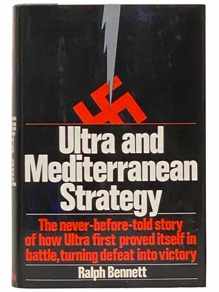 Item #2311677 Ultra and Mediterranean Strategy. Ralph Bennett