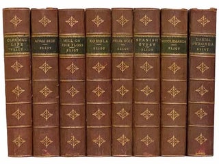 Item #2311684 George Eliot's Works, in Eight Volumes: Scenes of a Clerical Life: The Sad Fortunes...