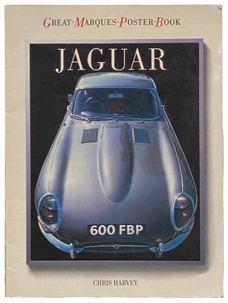 Item #2312040 Jaguar: Great Marques Poster Book. Chris Harvey