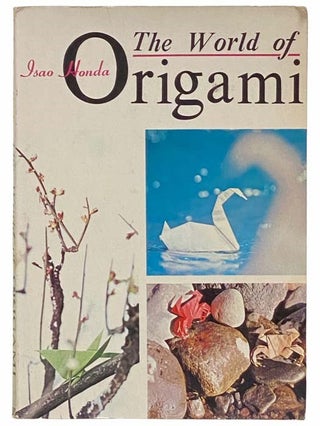 Item #2312043 The World of Origami. Isao Honda
