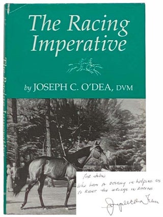 Item #2312100 The Racing Imperative. Joseph C. O'Dea