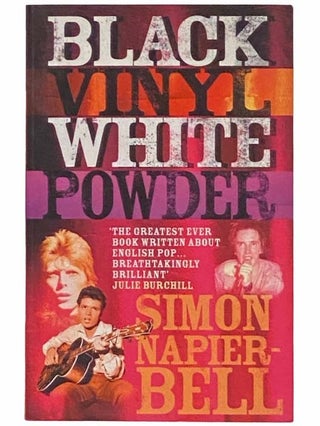 Item #2312247 Black Vinyl, White Powder. Simon Napier-Bell