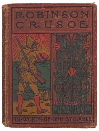 Item #2312318 The Life and Surprising Adventures of Robinson Crusoe of York, Mariner. From the...