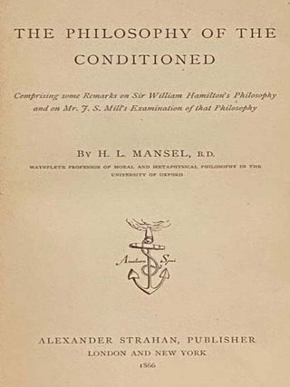 The Philosophy of the Conditioned