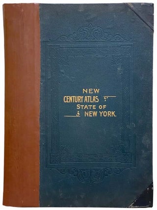 Item #2313026 New Century Atlas of Counties of the State of New York [Plat Book]. Everts...