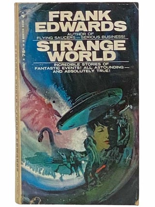 Item #2313083 Strange World. Frank Edwards