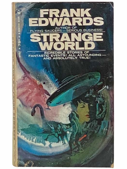Item #2313083 Strange World. Frank Edwards.