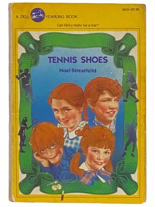 Item #2313181 Tennis Shoes. Noel Streatfeild, Noel Streatfield
