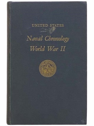 Item #2313199 United States Naval Chronology, World War II. Government Printing Office
