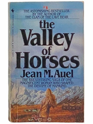 Item #2313288 The Valley of the Horses (The Earth's Children No. 2). Jean M. Auel