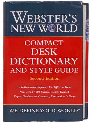 Item #2313584 Webster's New World Compact Desk Dictionary and Style Guide: Second Edition. Webster's