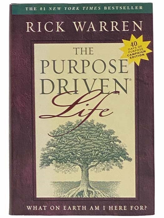 Item #2313620 The Purpose Driven Life: What on Earth Am I Here For? (40 Days of Purpose Campaign Edition). Rick Warren.